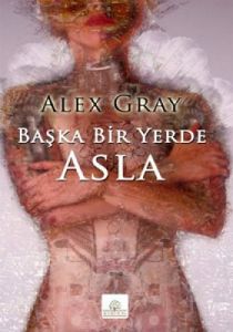 Başka Bir Yerde Asla                                                                                                                                                                                                                                           