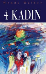 4 Kadın                                                                                                                                                                                                                                                        