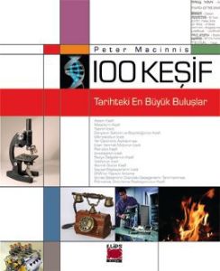 100 Keşif - Tarihteki En Büyük Buluşlar (Ciltli)                                                                                                                                                                                                               