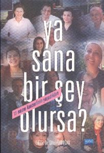 Ya Sana Bir Şey Olursa?                                                                                                                                                                                                                                        