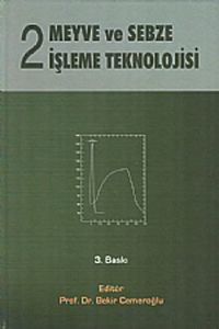 Meyve ve Sebze İşleme Teknolojisi 2                                                                                                                                                                                                                            