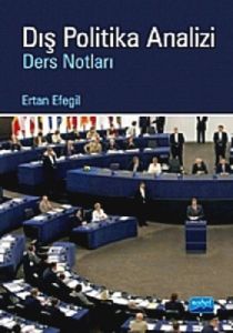 Dış Politika Analizi Ders Notları                                                                                                                                                                                                                              