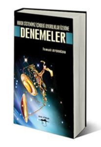 Hukuk Sistemimiz İçindeki Aykırılıklar Üzerine Den                                                                                                                                                                                                             