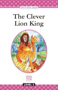 Level Books Level 3 The Clever Lion King                                                                                                                                                                                                                       