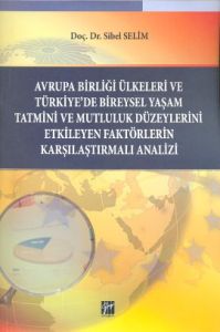 Avrupa Birliği Ülkeleri ve Türkiye'de Bireysel Yaş                                                                                                                                                                                                             