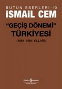 Geçiş Dönemi Türkiyesi                                                                                                                                                                                                                                         