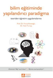 Bilim Eğitiminde Yapılandırıcı Paradigma                                                                                                                                                                                                                       