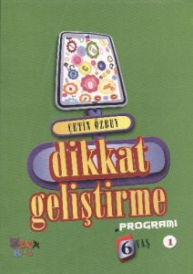 Dikkat Geliştirme Programı - 6 Yaş                                                                                                                                                                                                                             