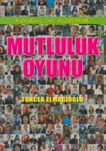 Mutluluk Oyunu                                                                                                                                                                                                                                                 
