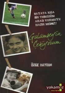 Gülümseyin Çekiyorum                                                                                                                                                                                                                                           