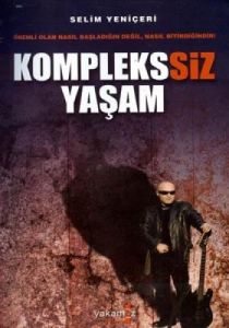 Komplekssiz Yaşam                                                                                                                                                                                                                                              