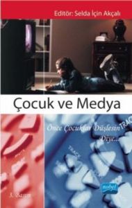 Çocuk ve Medya                                                                                                                                                                                                                                                 