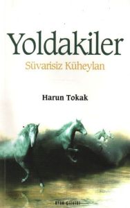 Yoldakiler                                                                                                                                                                                                                                                     