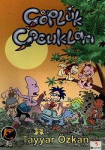 Çöplük Çocukları                                                                                                                                                                                                                                               