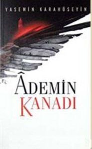 Ademin Kanadı                                                                                                                                                                                                                                                  