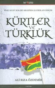 Kürtler ve Türklük                                                                                                                                                                                                                                             
