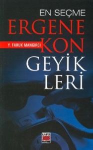 En Seçme Ergenekon Geyikleri                                                                                                                                                                                                                                   