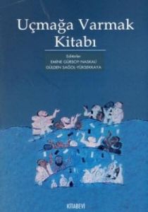 Uçmağa Varmak Kitabı                                                                                                                                                                                                                                           