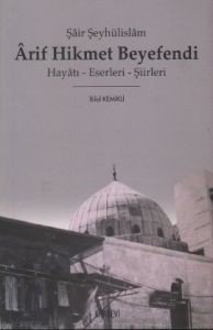 Arif Hikmet Beyefendi                                                                                                                                                                                                                                          