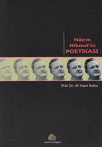 Nazım Hikmet'in Poetikası                                                                                                                                                                                                                                      