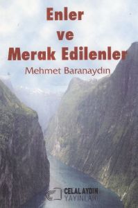 Enler ve Merak Edilenler                                                                                                                                                                                                                                       