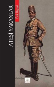 Ateşi Yakanlar                                                                                                                                                                                                                                                 