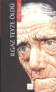Ilgaz Teyze Öldü                                                                                                                                                                                                                                               