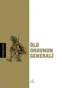 Ölü Ordunun Generali                                                                                                                                                                                                                                           