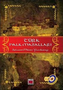 Türk Halk Masalları                                                                                                                                                                                                                                            