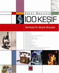 100 Keşif - Tarihteki En Büyük Buluşlar                                                                                                                                                                                                                        