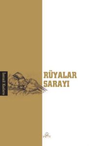 Rüyalar Sarayı                                                                                                                                                                                                                                                 