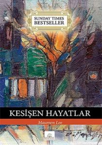 Kesişen Hayatlar                                                                                                                                                                                                                                               
