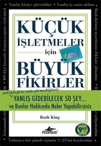 Küçük İşletmeler İçin Büyük Fikirler                                                                                                                                                                                                                           