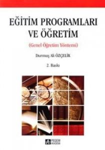 Eğitim Programları ve Öğretim                                                                                                                                                                                                                                  
