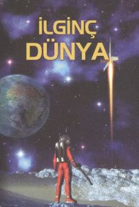 İlginç Dünya                                                                                                                                                                                                                                                   