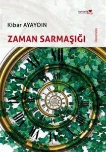 Zaman Sarmaşığı                                                                                                                                                                                                                                                