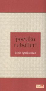 Poetika Rubaileri                                                                                                                                                                                                                                              