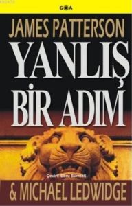 Yanlış Bir Adım                                                                                                                                                                                                                                                