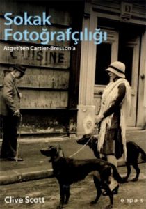 Sokak Fotoğrafçılığı                                                                                                                                                                                                                                           