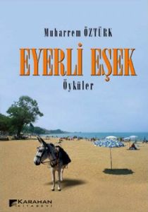 Eyerli Eşek                                                                                                                                                                                                                                                    