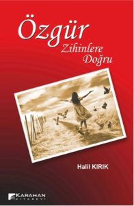 Özgür Zihinlere Doğru                                                                                                                                                                                                                                          