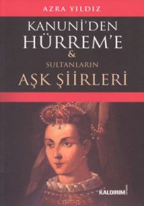 Kanuni'den Hürrem'e                                                                                                                                                                                                                                            