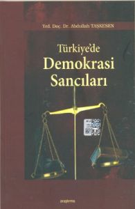 Türkiye'de Demokrasi Sancıları                                                                                                                                                                                                                                 