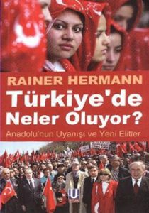 Türkiye'de Neler Oluyor?                                                                                                                                                                                                                                       