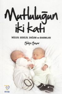 Mutluluğun İki Katı                                                                                                                                                                                                                                            
