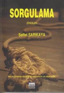 Sorgulama                                                                                                                                                                                                                                                      