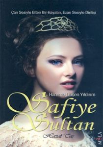 Safiye Sultan                                                                                                                                                                                                                                                  