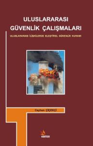 Uluslararası Güvenlik Çalışmaları                                                                                                                                                                                                                              