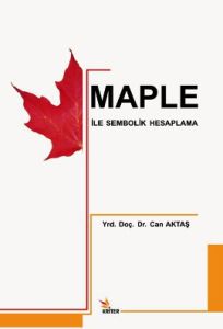Maple ile Sembolik Hesaplama                                                                                                                                                                                                                                   