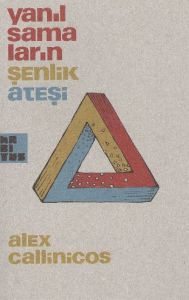 Yanılsamaların Şenlik Ateşi                                                                                                                                                                                                                                    